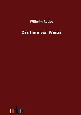 Das Horn von Wanza [German] 386403678X Book Cover