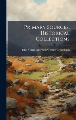 Primary Sources, Historical Collections 1024298477 Book Cover