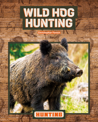 Wild Hog Hunting 109829906X Book Cover