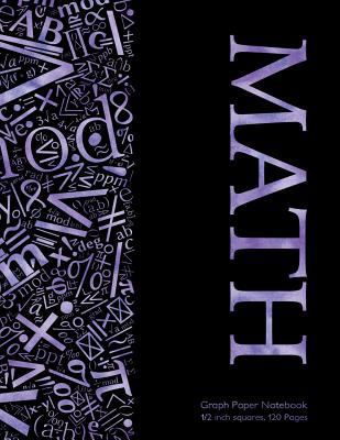 Math Graph Paper Notebook 1/2 inch squares 120 ... 1717298729 Book Cover