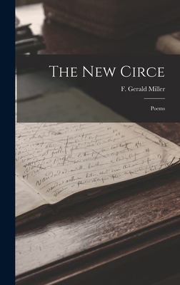 The New Circe: Poems 1017339945 Book Cover