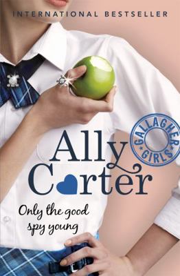 Only the Good Spy Young 1408309548 Book Cover