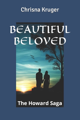 Beautiful Beloved: The Howard Saga 0620992735 Book Cover