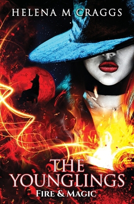 The Younglings: Fire & Magic 1919636544 Book Cover