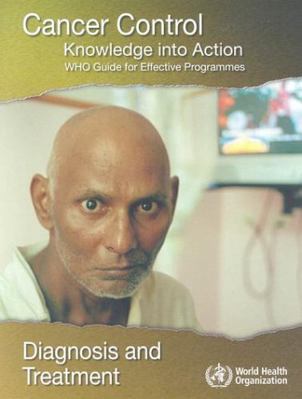 Cancer Control: Knowledge Into Action 9241547405 Book Cover