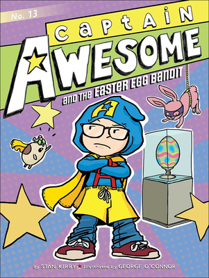 Captain Awesome and the Easter Egg Bandit 0606362959 Book Cover
