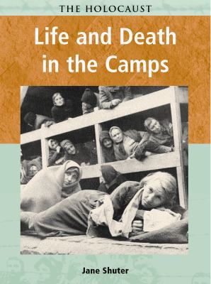 Life and Death in the Camps 140343204X Book Cover