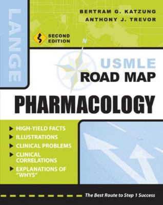 USMLE Road Map Pharmacology, Second Edition 0071445811 Book Cover