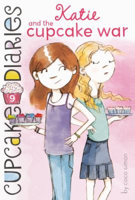 Katie and the Cupcake War 0606263357 Book Cover