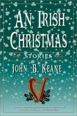 An Irish Christmas: Stories 0786710551 Book Cover