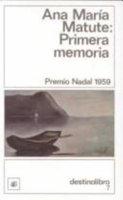 Primera Memoria: Premio Nadal 1959 (Destinolibr... [Spanish] B00GX4SQVW Book Cover