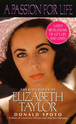 Passion for Life: The Biography of Elizabeth Ta... 0061094013 Book Cover