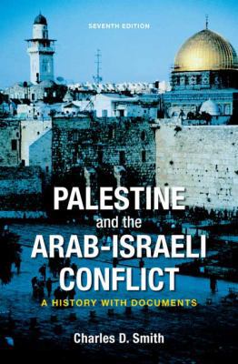 Palestine and the Arab-Israeli Conflict: A Hist... 0312535015 Book Cover