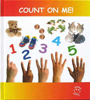 Count on Me! (Concept Books (Learning Props)) 0974154962 Book Cover