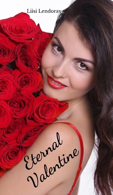 Eternal Valentine B0DR64RCCT Book Cover