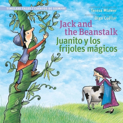 Jack and the Beanstalk / Juanito Y Los Frijoles... [Multiple languages] 0988325365 Book Cover