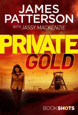 Private Gold: BookShots 1786531356 Book Cover