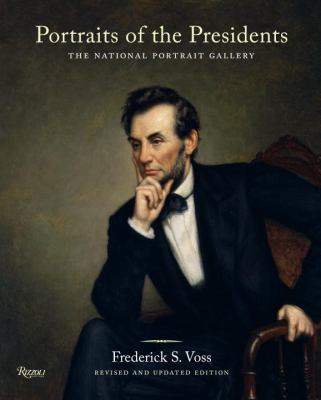 Portraits of the Presidents: The National Portr... 0847837637 Book Cover