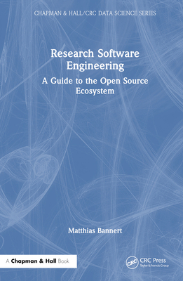 Research Software Engineering: A Guide to the O... 1032261641 Book Cover