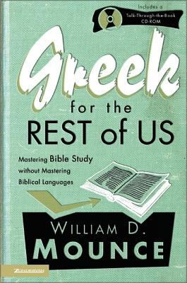 Greek for the Rest of Us: Mastering Bible Study... 0310234859 Book Cover