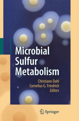 Microbial Sulfur Metabolism 3540726799 Book Cover