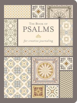 The Book of Psalms: For Creative Journaling 1633261506 Book Cover