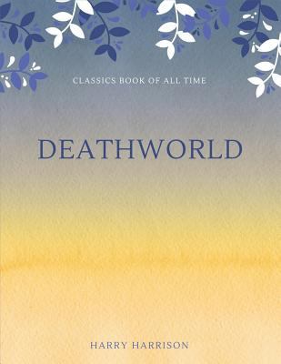 Deathworld 1548237418 Book Cover