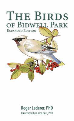 The Birds of Bidwell Park: Expanded Edition 1935807293 Book Cover