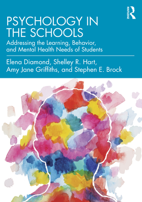 Psychology in the Schools: Addressing the Learn... 0815396791 Book Cover