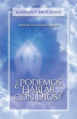 ¿Podemos Hablar Con Dios? [Spanish] 0917849434 Book Cover