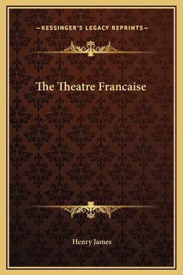 The Theatre Francaise 1169163807 Book Cover