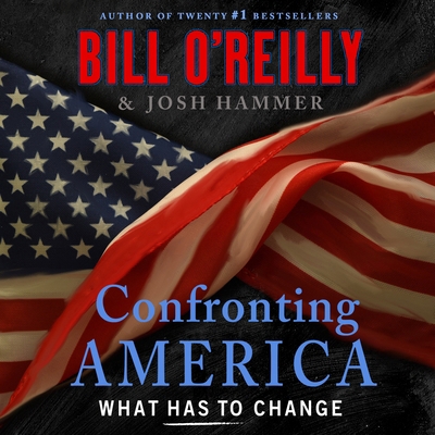 Confronting America: What Has to Change 1250464080 Book Cover