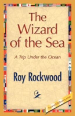 The Wizard of the Sea 1421893614 Book Cover