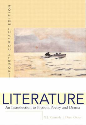 Literature: An Introduction to Fiction, Poetry,... 0321296532 Book Cover