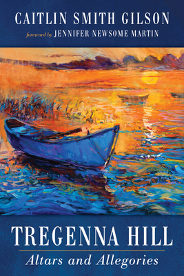 Tregenna Hill: Altars and Allegories 1666725277 Book Cover