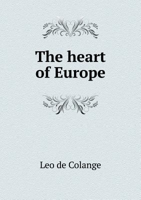 The heart of Europe 5518829450 Book Cover