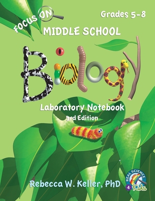 Focus On Middle School Biology Laboratory Noteb... B07YD9QHPQ Book Cover