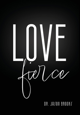 LOVE Fierce B0FSYBT81T Book Cover