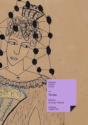 Yerma [Spanish] 8490076065 Book Cover