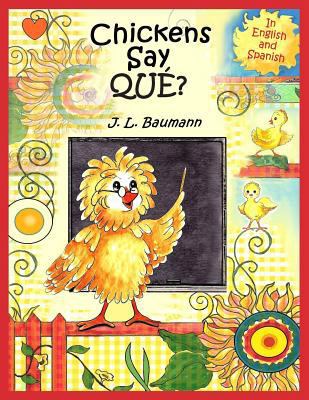 Chickens Say Que? [Multiple languages] 1941880096 Book Cover