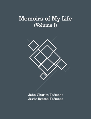 Memoirs Of My Life (Volume I) 9354484476 Book Cover