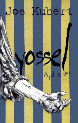 Yossel: April 19, 1943 1401231802 Book Cover