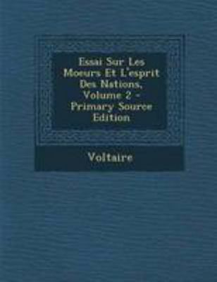 Essai Sur Les Moeurs Et L'Esprit Des Nations, V... [French] 129508063X Book Cover