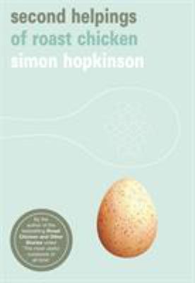 (Second Helpings of Roast Chicken) By Simon Hop... B0092LB2UK Book Cover