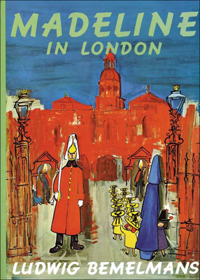 Madeline in London 0812430085 Book Cover