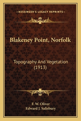 Blakeney Point, Norfolk: Topography And Vegetat... 1163959650 Book Cover