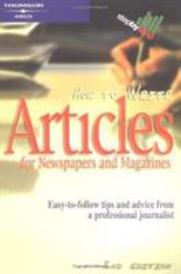 How to Write Articles for News/Mags, 2/e (Step-... 076891079X Book Cover