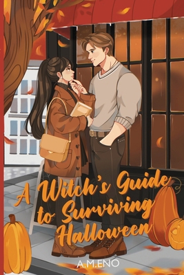 A Witch's Guide to Surviving Halloween B0FTNWRJ7B Book Cover