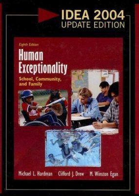 Human Exceptionality: School, Community, and Fa... 0618918477 Book Cover