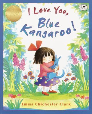 I Love You, Blue Kangaroo! 0440415497 Book Cover
